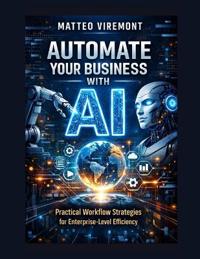 Automate Your Business with AI