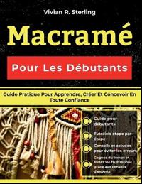 Macramé Pour Les Débutants
