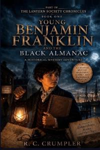 Young Benjamin Franklin and the Black Almanac