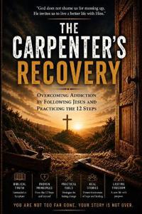 The Carpenter's Recovery