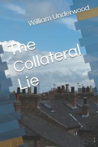 The Collateral Lie