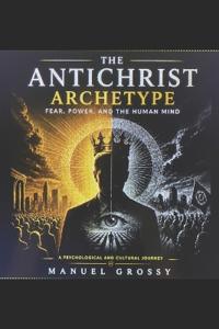 The Antichrist Archetype