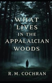 What Lives in the Appalachian Woods