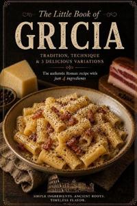 The Little Book of Gricia