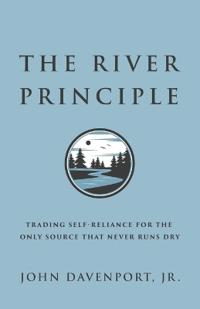 The River Principle