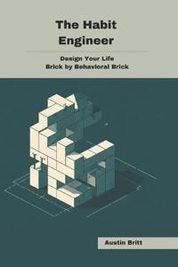 The Habit Engineer