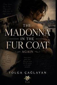The Madonna in the Fur Coat