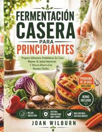Fermentación Casera Para Principiantes
