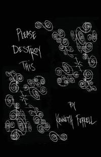 Please Destroy This