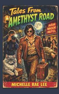 Tales From Amethyst Road