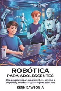 Robótica Para Adolescentes
