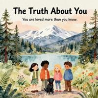 The Truth About You