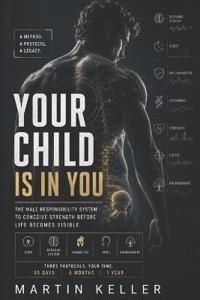 Your Child Is in You