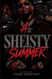 A SHEISTY SUMMER