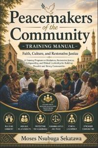 Peacemakers of the Community Training Manual