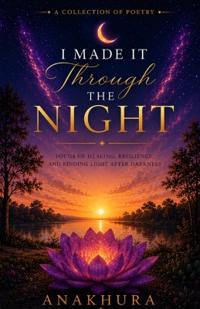 "I Made It Through the Night"