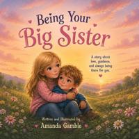 Being Your Big Sister