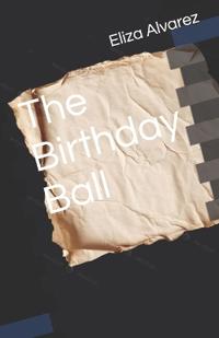 The Birthday Ball