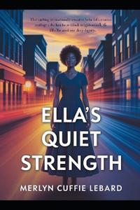 Ella's Quiet Strength