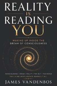 Reality Is Reading You