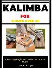 Kalimba For Women Over 40