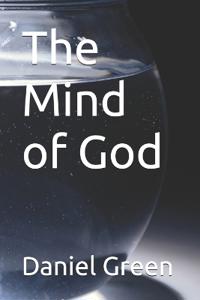 The Mind of God