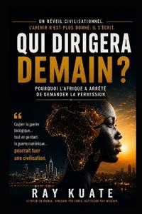 Qui Dirrigera À Demain ?