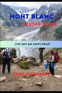 Mont Blanc Hiking Guide