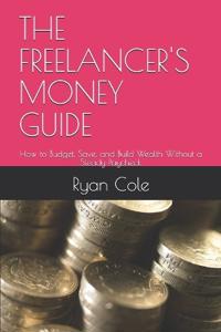 The Freelancer's Money Guide