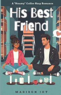 His Best Friend