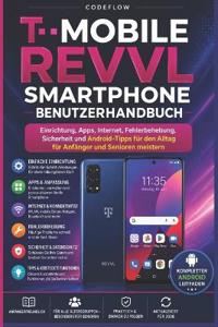 T-Mobile Revvl Smartphone Benutzerhandbuch