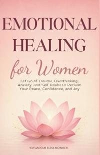 Emotional Healing for Women