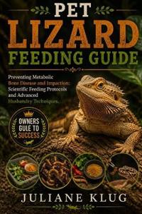 PET LIZARD FEEDING GUIDE