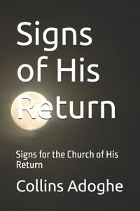 Signs of His Return
