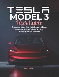 Tesla Model 3 User Guide