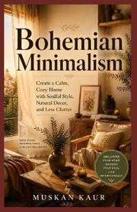 Bohemian Minimalism