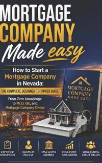 NV Mortgage Company Made Easy