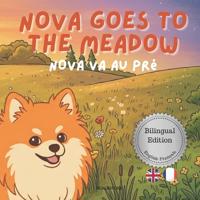 Nova Goes To The Meadow