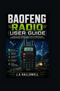 BAOFENG RADIO USER GUIDE