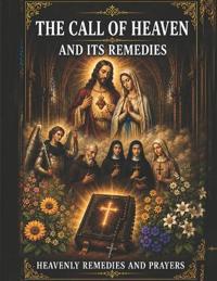 Heaven's Call to Remedies"