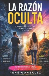 La Razón Oculta