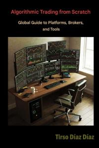 Algorithmic Trading from Scratch