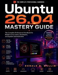 Ubuntu 26.04 Mastery Guide