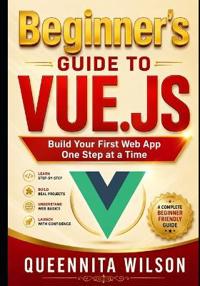 Beginner's Guide to Vue.js