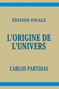 L'Origine de l'Univers