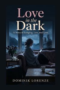 Love in the Dark