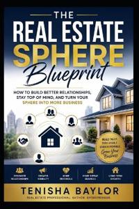 The Real Estate Sphere Blueprint