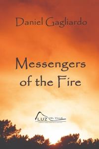 Messengers of The Fire