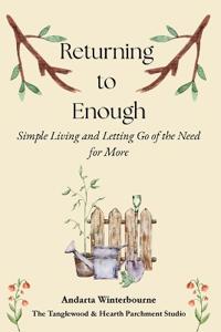 Returning to Enough