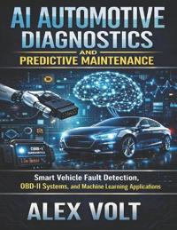 AI Automotive Diagnostics and Predictive Maintenance